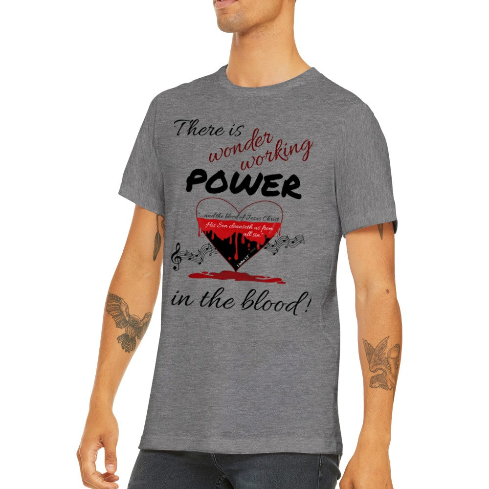 There Is Power In The Blood His Or Hers T-shirt | Christian Faith T-shirt | KJV Scripture Shirt | Bible Verse Shirt