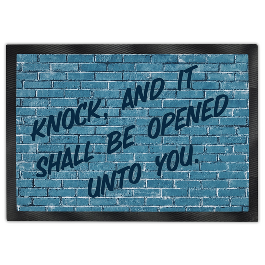 Knock And It Shall Be Opened Unto You Doormat