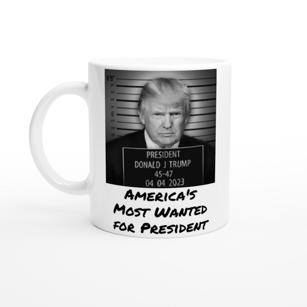 Trump Mugshot Coffee Mug | Trump America's Most Wanted For President Coffee Cup | Trump Indictment Commemorative Mug
